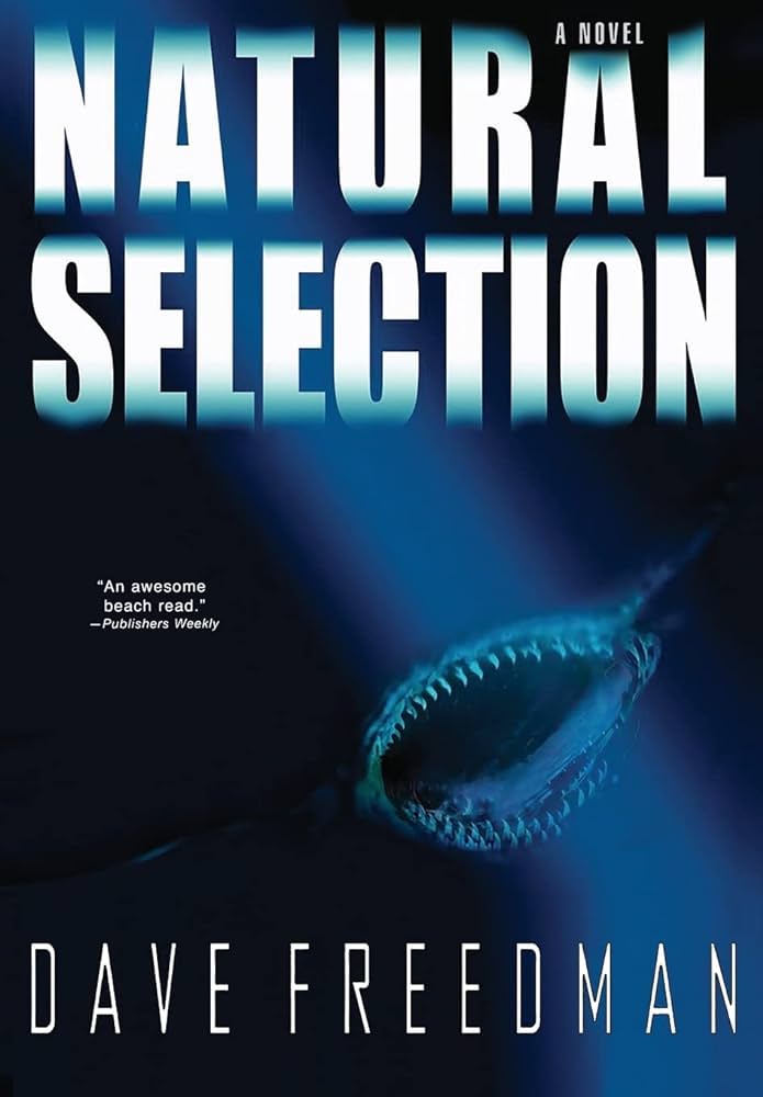Natural Selection by Dave&nbsp;Freedman
